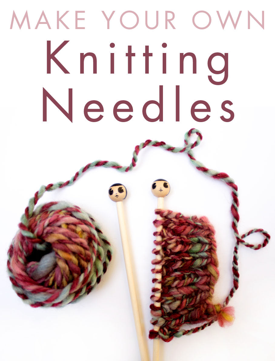 Make your own wooden knitting needles