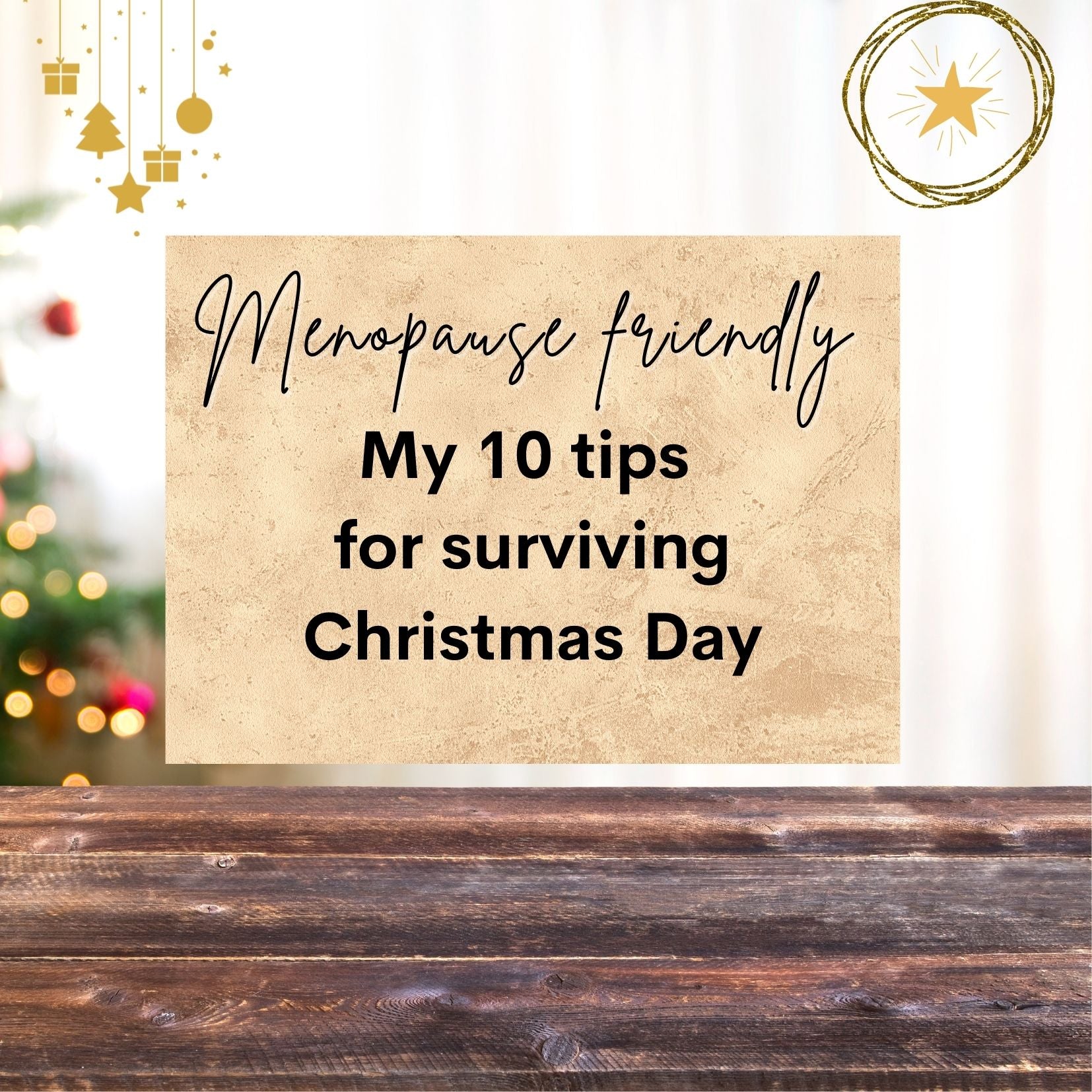 My top 10 tips for surviving Christmas day