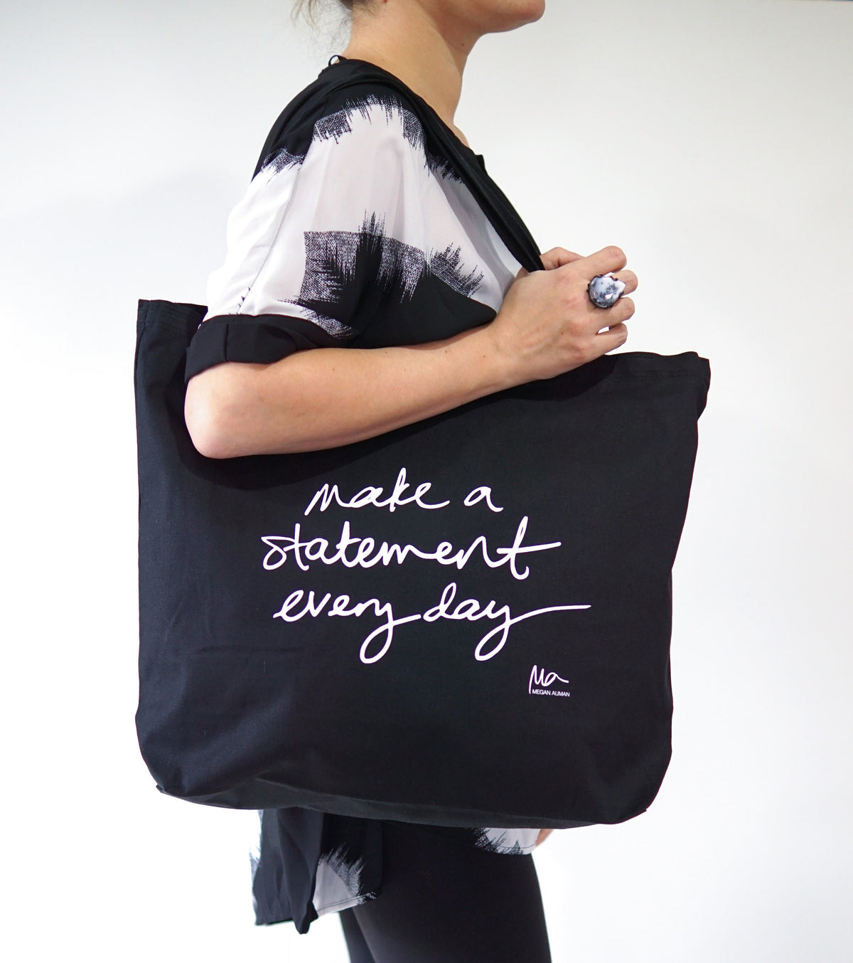 make a statement every day tote bag - megan auman