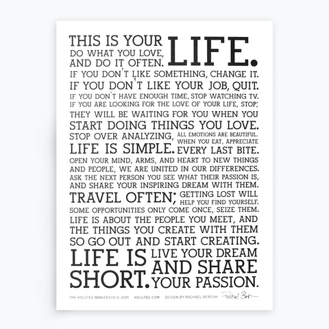 The Holstee Manifesto | This is your life. | Holstee