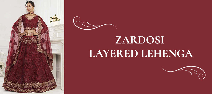 ZARDOSI LAYERED LEHENGA