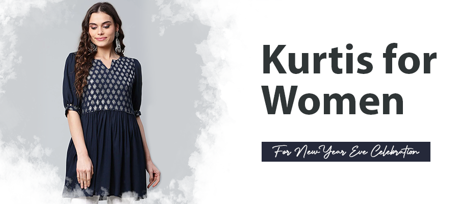 Kurtis for Women for New Year Eve Celebration