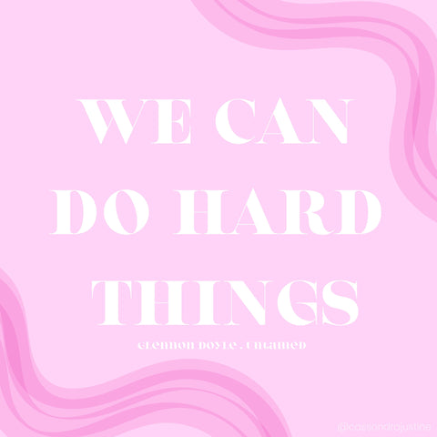 We can do hard things! Untamed by Glennon Doyle