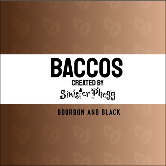 Bourbon and Black - BACCOS by Sinister Phogg