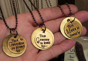 This MAMA (or Gigi or Grandma or...) is loved by... Brass Custom Metal Stamped Necklace