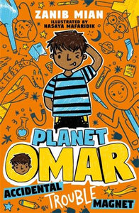 Planet Omar- Accidental Trouble Magnet