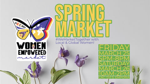 Purple tulips on a white background, with writing overlaid: Women Empowered Spring Market. Friday March 25 at 5-8pm and Saturday March 26 at 10am-2pm.