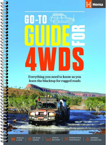 Hema's Go-To-Guide for 4WDS covers everything you need to know as you leave the blacktop for rugged roads