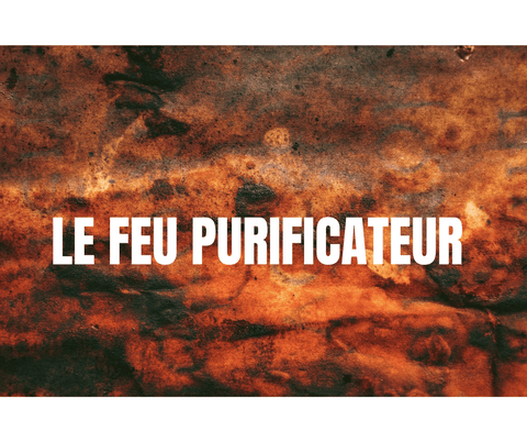 FEU PURIFICATEUR