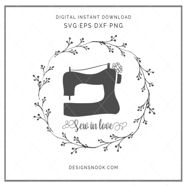 Sew In Love Sewing Machine Wreath Svg Designs Nook