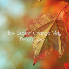 How seasons can effect sleep