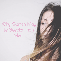 Why women need more sleep