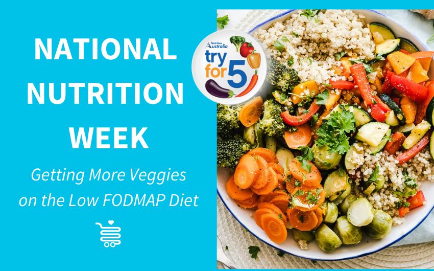 National Nutrition Week How to Get More Veggies on a Low FODMAP Diet