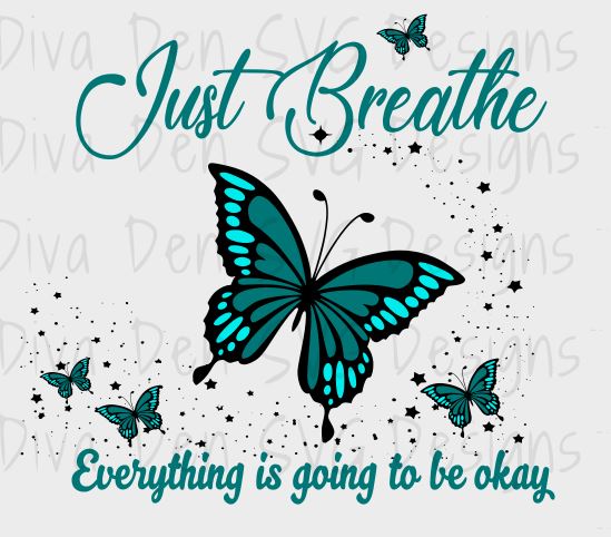 Just Breathe Diva Den Designs