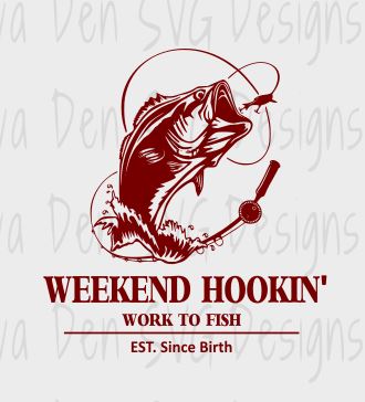 Download Weekend Hookin Svg Diva Den Designs