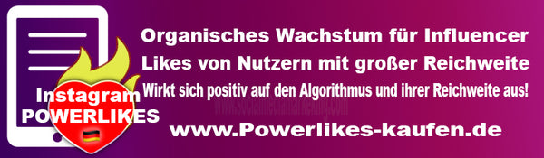 Powerlikes kaufen Instagram echte Likes für ihr Posting!