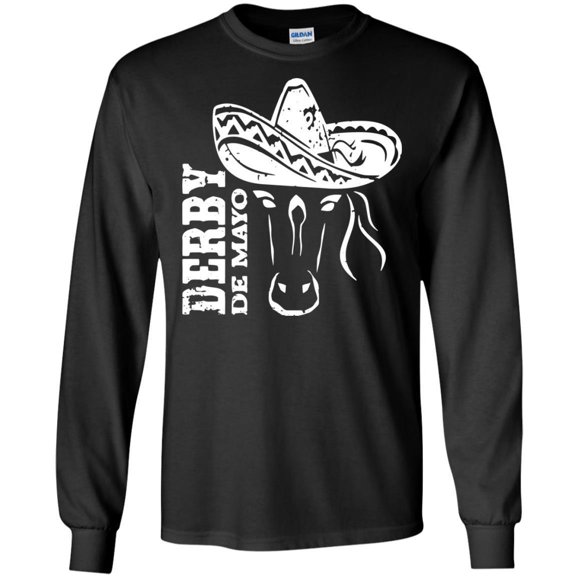 Order Shirt Derby De Mayo Kentucky Horse Race Mexican Ls T-shirt