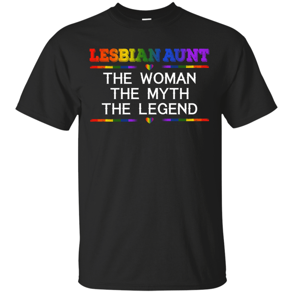 Amazing Tee Lesbian Aunt The Woman The Myth The Legend Shirts