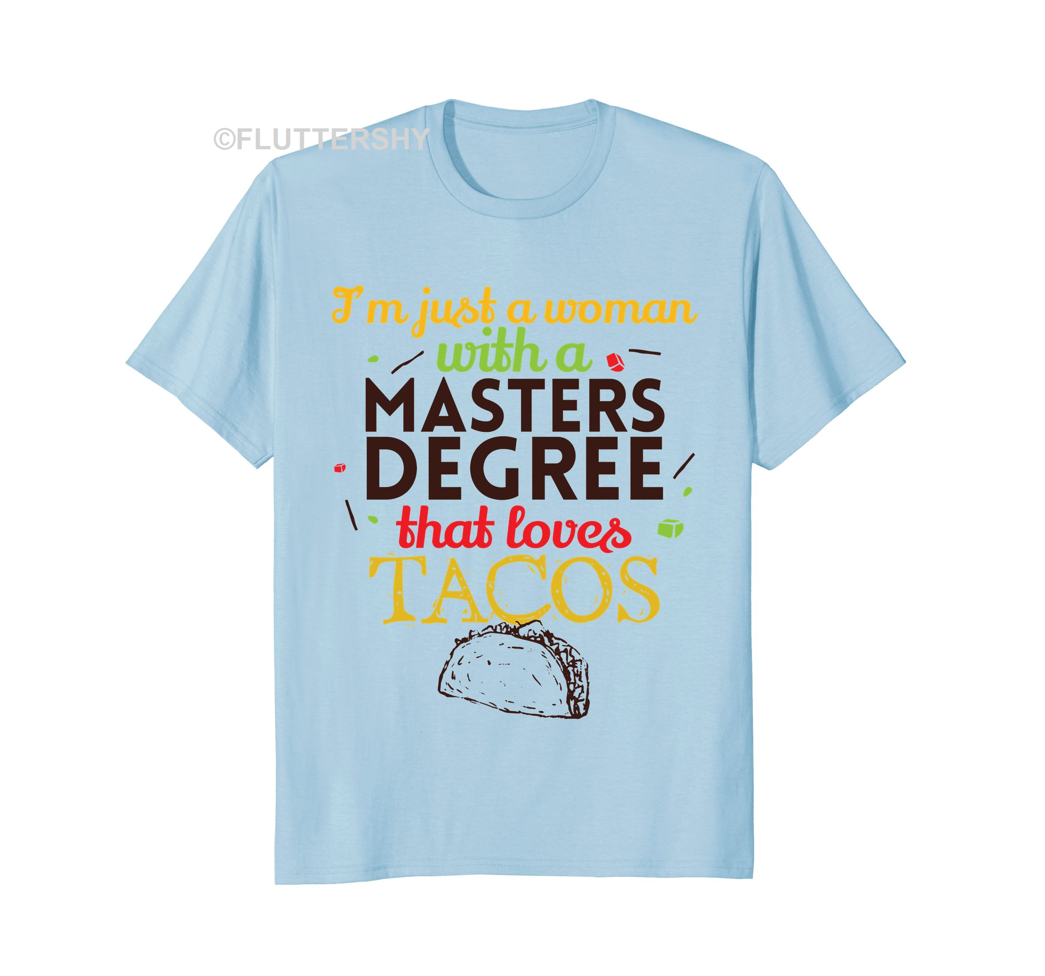 Spectacular Shop From 1000 Unique Just A Woman With Masters Degree T-shirt Graduation Gift