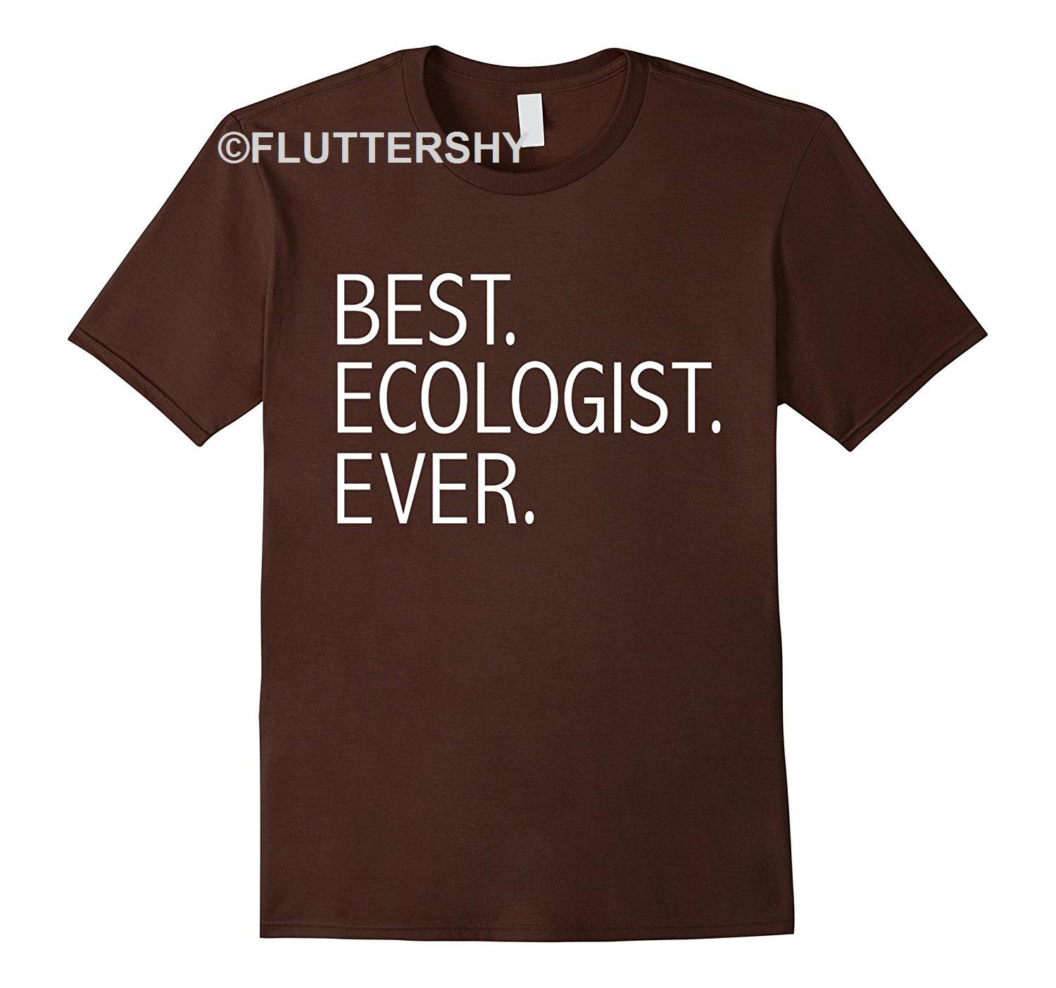 Blithesome Find Best Ecologist Ever Funny T-shirt Ecology Student Graduate
