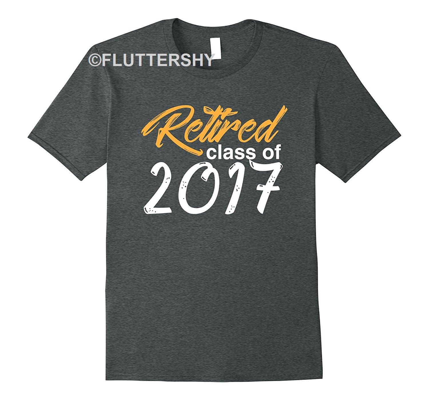 Amazing Shirt Retired Class Of 2017 Graduation T Shirt - Graduation Gifts