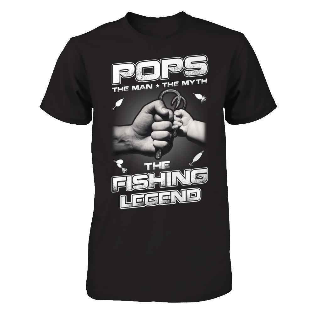 Ultimate Pops The Man The Myth The Fishing Legend Shirts