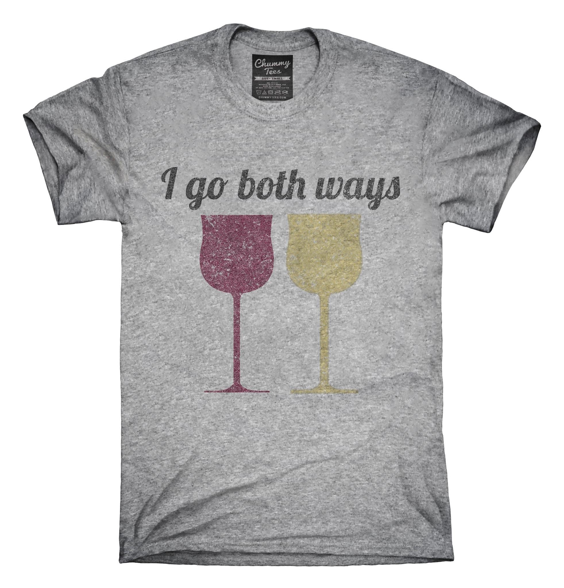 Trending I Go Both Ways Wine Drinker Funny T-shirt, , Tank Top