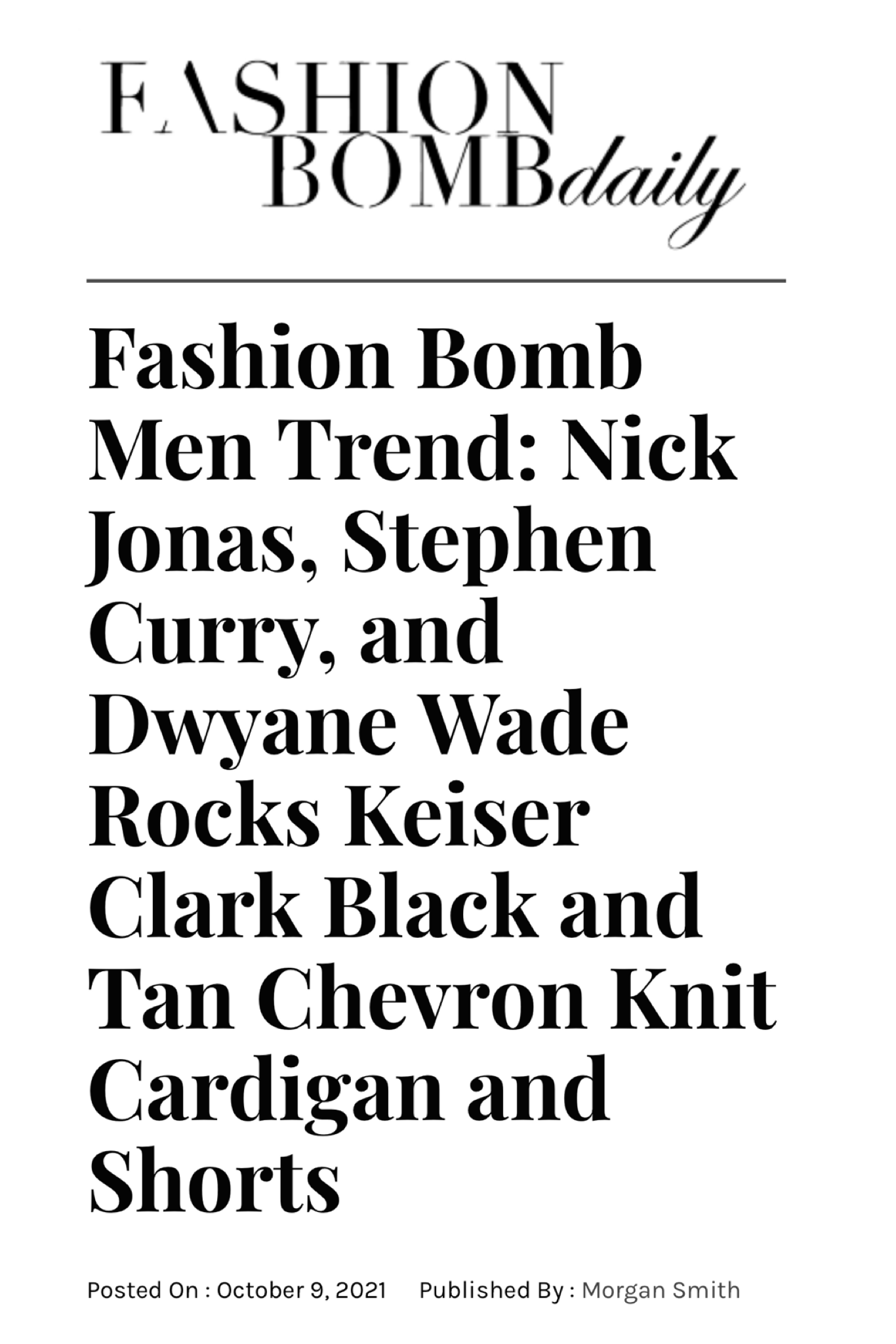 Keiser Clark featured in Fashion Bomb Daily