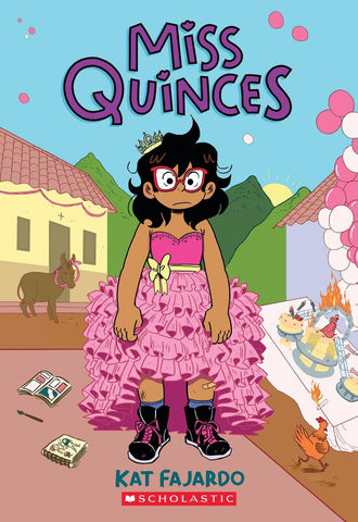 Cover of book "Miss Quinces," featuring child in pink dress, combat boots, and a tiara.