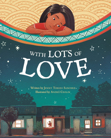 Cover of book "With Lots of Love," featuring child looking down at beautiful scenery of houses at night.