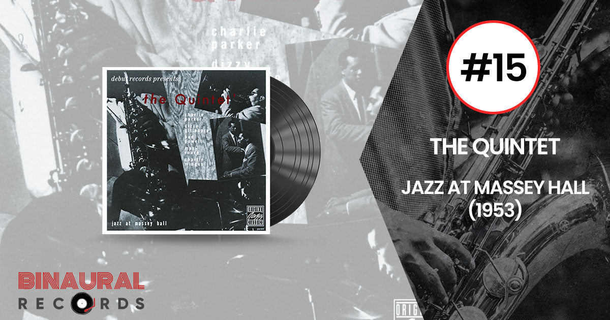The Quintet - Jazz At Massey Hall - Essential Jazz Vinyl