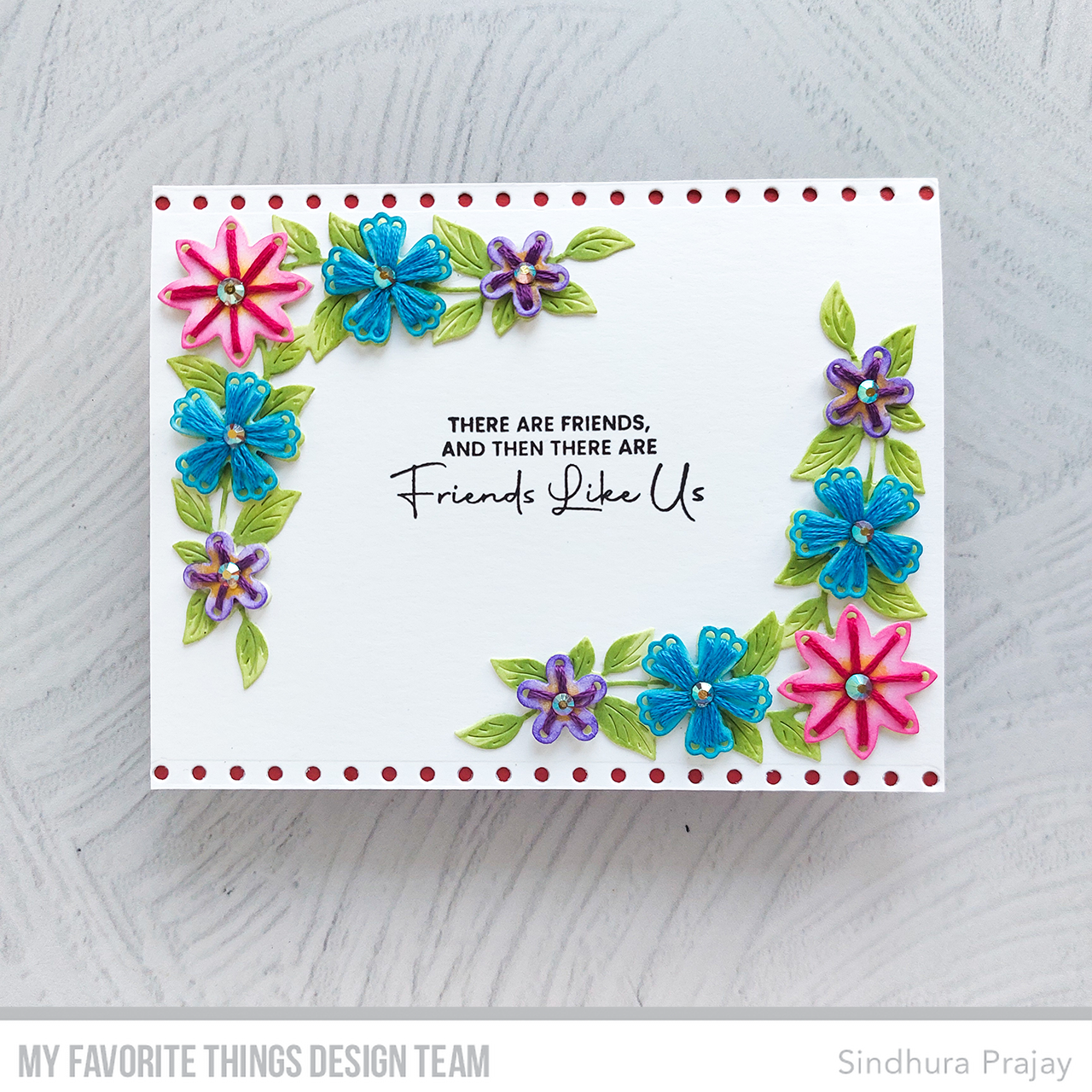 Prairie Paper & Ink: MFT Fancy Flowers FRIEND Card