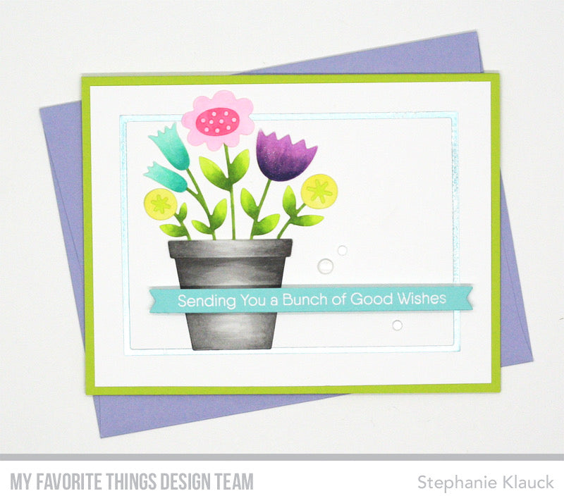 Handmade card from Stephanie Klauck featuring products from My Favorite Things #mftstamps