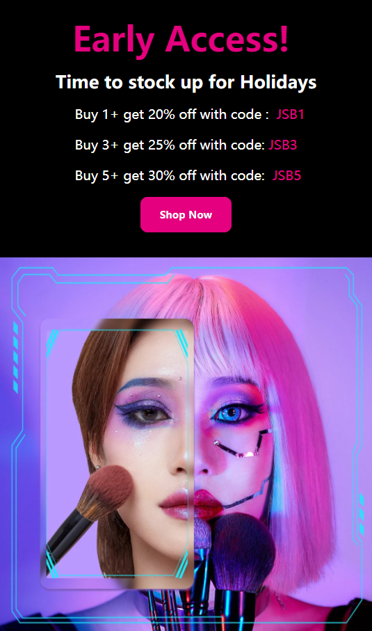 early access for big holiday sale - Jessup Beauty