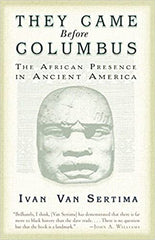 They Came Before Columbus book cover by Ivan Van Sertima
