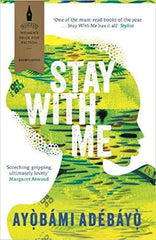 Book cover for Stay With Me by Ayobami Adebayo