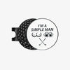 Metal Hat Clip Golf Ball Marker - I'm a Simple Man
