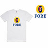 FORE T-Shirt