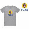 FORE T-Shirt