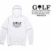 Golf Miracle Hoodie