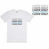 I Hate Golf T-Shirt