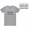 I Hate Golf T-Shirt