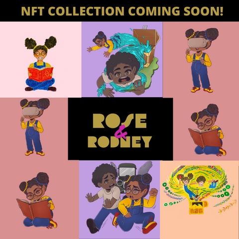 Rose and Rodney NFT Collection