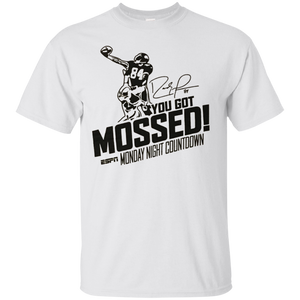 You Got Mossed Shirt