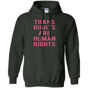 Trans Rights Are Human Rights Hoodie Pink