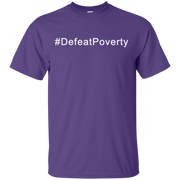 Defeat Poverty Shirt