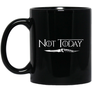 Arya Not Today Mug