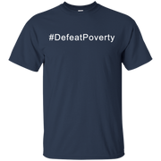 Defeat Poverty Shirt