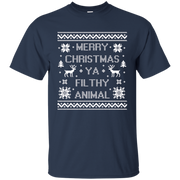 Merry Christmas Ya Filthy Animal Shirt