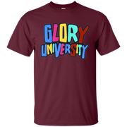 Glory University Shirt